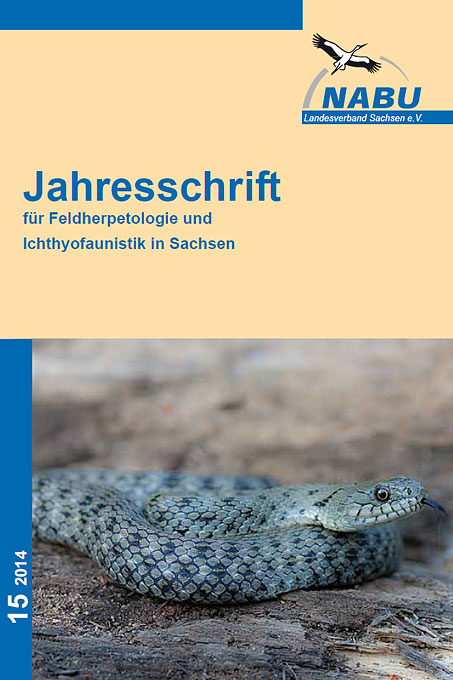 Jahresschrift für Feldherpetologie und Ichthyofaunistik in Sachsen Heft 15/2014
