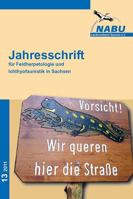 Jahresschrift für Feldherpetologie und Ichthyofaunistik in Sachsen Heft 13/2011